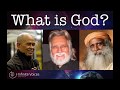 What is God? ✺ Neale Donald Walsch, Thich Nhat Hanh \u0026 Sadhguru