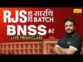 BNSS | #2 | RJS 2026 | Bharatiya Nagarik Suraksha Sanhita | New Criminal Law Lectures for RJS 2026