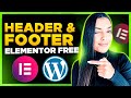 How to Build Header And Footer Using Elementor FREE