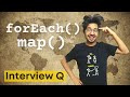 JavaScript Array - Map vs ForEach Explained | JS Interview Q
