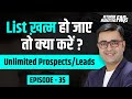 How to get unlimited prospects/leads if you run out of your list in Network Marketing? | Deepak B...
