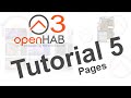 openHAB 3 | Tutorial 5 | Pages | Installation \u0026 Setup English Subtitles | OH3 | OPENHAB Series