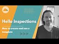 Hello Inspections - how to use a template
