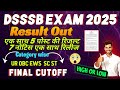 DSSSB Result Out 😱 Junior Assistant 📢 RESULT ☑️ DSSSB 802/23 Grade IV RESULT ☑️ CUTOFF ☑️ DSSSB LDC