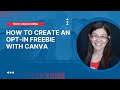 How to create an opt-in freebie with Canva