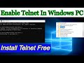 How To Enable/Install Telnet in Windows PC