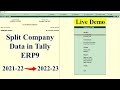 How to Split Company Data in Tally | 2 मिनट में सीखें Tally ERP 9 में Company Data Split कैसे करें ?