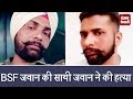 BSF जवान को रात को साथी जवान ने मारी गोली