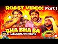 BHA BHA BA | Part 1 | Roast Ep 50 | Malayalam Movie Funny Review | Mohanlal | Dileep | OUTSPOKEN