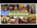 5 AM Early Morning Breakfast in Delhi | Breakfast with friends in Delhi | Breakfast options in Delhi