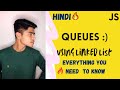 How to implement Queue in Javascript in Hindi || Everything you need to know about Queue DS
