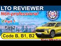 (PART 1 of 2) LTO Exam Reviewer ENGLISH | Code B, B1 LIGHT VEHICLE | Nonprofessional || CarWahe