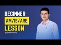 Beginner darslik | 1-dars (Am/Is/Are) #teacherrakhmatullo #iteacheracademy #english #lesson