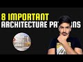 Important Architecture Patterns Explained