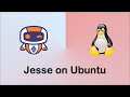 How to set up Jesse on Ubuntu