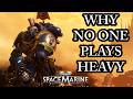 IS HEAVY THE WORST CLASS? (Space Marine 2 Discussion) Patch 12.2