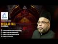Live | Dars 1 | 12th Ramadan 1447 | Maulana Sadiq Hasan | Bhojani Hall | Soldier Bazar