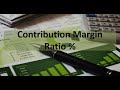 CVP: Contribution Margin Ratio