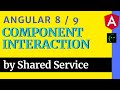 Angular Component Interaction | Shared Service | CodeWithSrini