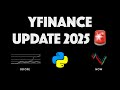 yfinance Update 2025: What You NEED to Know!