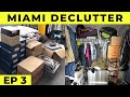 Extreme Closet Declutter and Organize pt. 1 | MIAMI DECLUTTER Ep. 3
