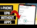 iPhone mobiles New VPN connect without apps 2023