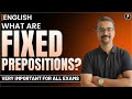 Fixed Prepositions in English | English Grammar for SSC, Banking \u0026 Competitive Exams