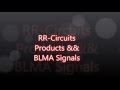 RR Circuits \u0026\u0026 BLMA Signals