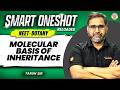 Molecular Basis of Inheritance One Shot | Class 12 | NEET 2026 | Tarun Sir | Sankalp NEET