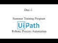 Lec 1 Online Summer Training on RPA (Ui Path) in Hindi