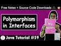 Java Tutorial: Polymorphism in Interfaces