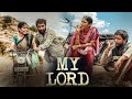 My Lord Full Movie In Tamil 2026 | M. Sasikumar | Chaithra J Achar | Asha Sharath | Review \u0026 Facts 