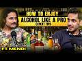 How to Make Alcohol Enjoyable, Safe \u0026 Memorable | Expert Insights |RealHit|