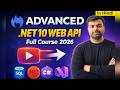 C# 14 \u0026 .NET Full Stack Masterclass: Create ASP.NET Core Web API \u0026 C# Web API Tutorial for Beginners