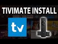 How to Install TiviMate on Firestick, Fire TV \u0026 Android TV/Google TV