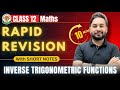 Inverse Trigonometric Functions in 15 Mins🔥😱 | Rapid Revision Class 12 Maths | Board Exams 2024-25
