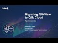STT - Migrating QlikView to Qlik Cloud