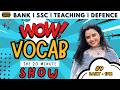 WOW VOCAB #9 | English Vocabulary for Bank, SSC, Teaching \u0026 Defence | Rupam Chikara Ma'am