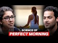 The Morning Routine That Can Change Your Life | Dr. Sweta Adatia | Raj Shamani Clips