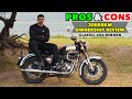 PROS \u0026 CONS | OWNERSHIP REVIEW OF MY CLASSIC 350 REBORN | 30000KM EXPERIENCE