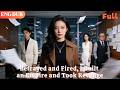 [ENG DUB]🌟Betrayed and Fired, I Built an Empire and Took Revenge#drama#minidrama