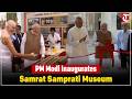 PM Modi inaugurates Samrat Samprati Museum in Gandhinagar, showcasing heritage and culture