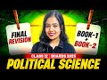 Final Revision | Book 1 + Book 2 | Class 12 Political Science | Boards 2024-25 | Anushya Ma'am