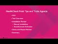 Tips and Tricks 2022 #2 - Health Check Point Overview and Demo