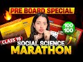 COMPLETE SOCIAL SCIENCE MARATHON - PRE BAORDS SPECIAL | SCORE 95+ IN CLASS 10 #sst #exam #cbse