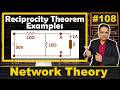 2 - Reciprocity Theorem in Network Analysis: Explained with Examples