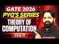 GATE 2026 | Theory Of Computation | PYQ's Series | CS \u0026 IT | GATE PYQ