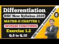 Differentiation Ex. 1.2 Part 8 Maths-II 12th New Syllabus 2020-21 | Inverse Functions | Dinesh Sir
