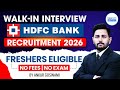 HDFC Bank Walk-In Interview 2026 | Freshers Eligible | No Fees | No Exam | Apply Now