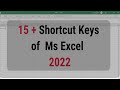 Top 15 Excel Shortcuts Keys 2022 | Daily Use Excel shortcuts keys | Most useful excel shortcut keys